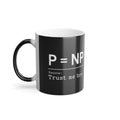 Color-Changing Mug – Funny Probability 'P = NP' Design, 11 oz